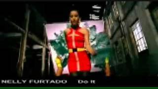 Nelly Furtado - Do It (Official Music Video)