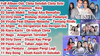 Full Album 11 Lagu Ost. Cinta Setelah Cinta Sctv #soundtrack #sinetron #viral #cintasetelahcintasctv