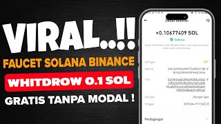 VIRAL!! FAUCET SOLANA TO BINANCE BAYAR SUPER BESAR GRATIS TANPA MODAL | faucet solana | free solana