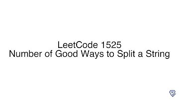 LeetCode 1525: Number of Good Ways to Split a String