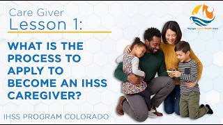 How to Become an IHSS Caregiver in Colorado