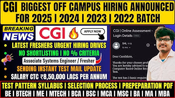 🔥Finally CGI Biggest Mass Hiring Announced | Freshers ASE Hiring | OFF Campus Drive 2025, 2024 Batch
