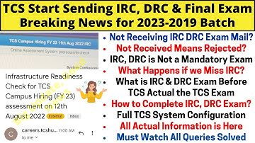 TCS Start Free Hiring | TCS Start Sending IRC DRC & Final Exam Mail Update Good News 2023-2019 Batch