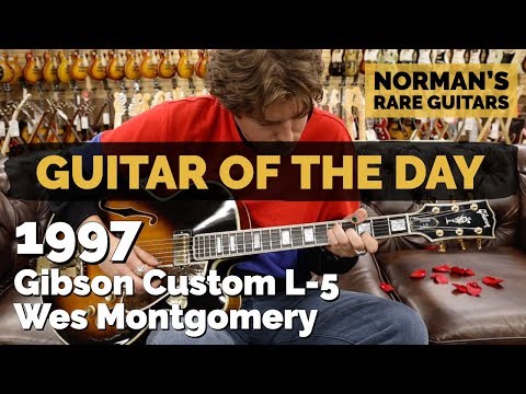 guitar-of-the-day:-1997-gibson-custom-l-5-wes-montgomery-|-norman's-rare-guitars