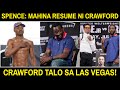 Crawford Talo Kay Spence Sa Decision, Lalo Sa Las Vegas / Spence MAHINA Lang Resume Ni Crawford