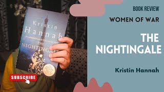 The Nightingale by Kristin Hannah | Women of War | My Thoughts on Historical Fiction | Ayesha Syed