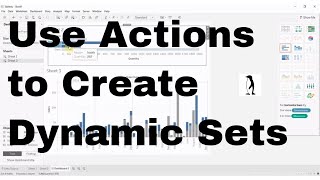 How to use Set Actions to Create Dynamic Sets - Tableau in Two Minutes