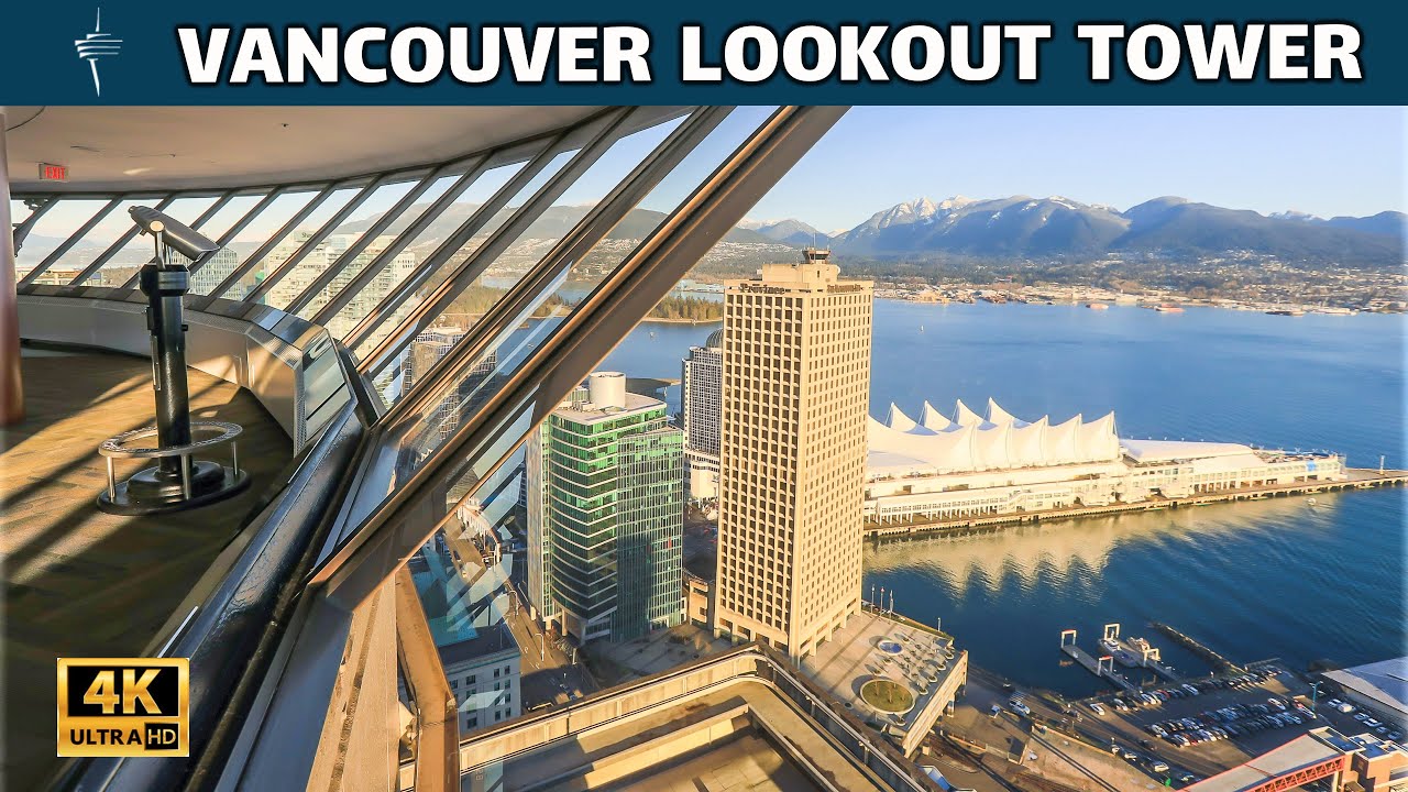  Vancouver Lookout Tower 360 View Amazing Tour With Fantastic 