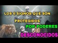 Los 6 Signos Que Son Protegidos Por Poderes Desconocidos