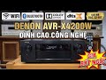Denon AVR-X4200w đỉnh cao công nghệ Wifi Bluetooth Dolby Atmos DTS X giải mã DAC 32BIT giá bất ngờ