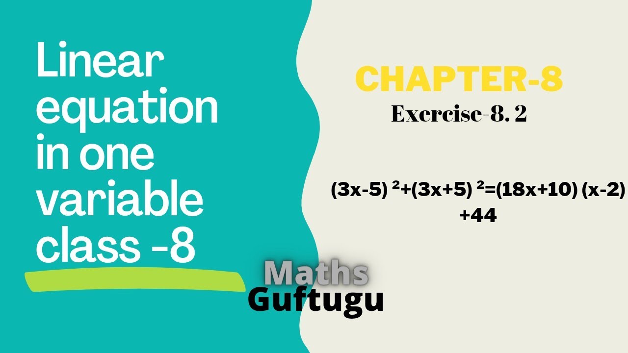 class8-maths-linear-equation-3x-5-3x-5-18x-10-x-2-44
