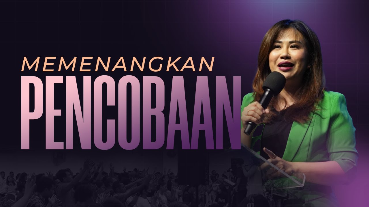 MEMENANGKAN PENCOBAAN - PS. LANNY TAN