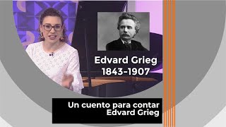 Edvard Grieg: La historia del compositor más importante de Noruega