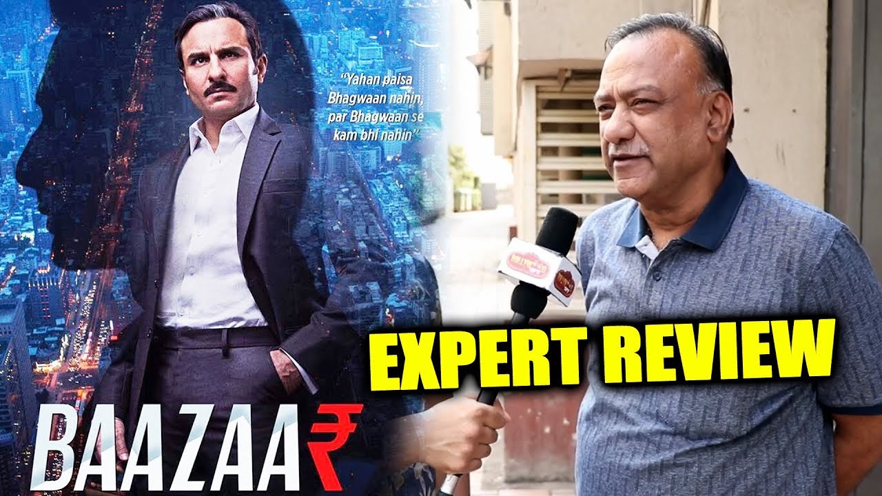 Baazaar EXPERT REVIEW | First Day First Show | Saif Ali Khan, Radhika Apte, Chitrangada
