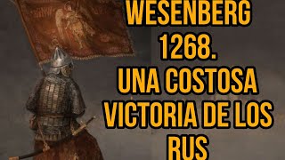 💥 Wesenberg 1268. ⚔️ Rus 🇷🇺☦️vs Teutones🇩🇪✝️. Un victoria Pírrica de los principados😭☦️ (Rakvere)