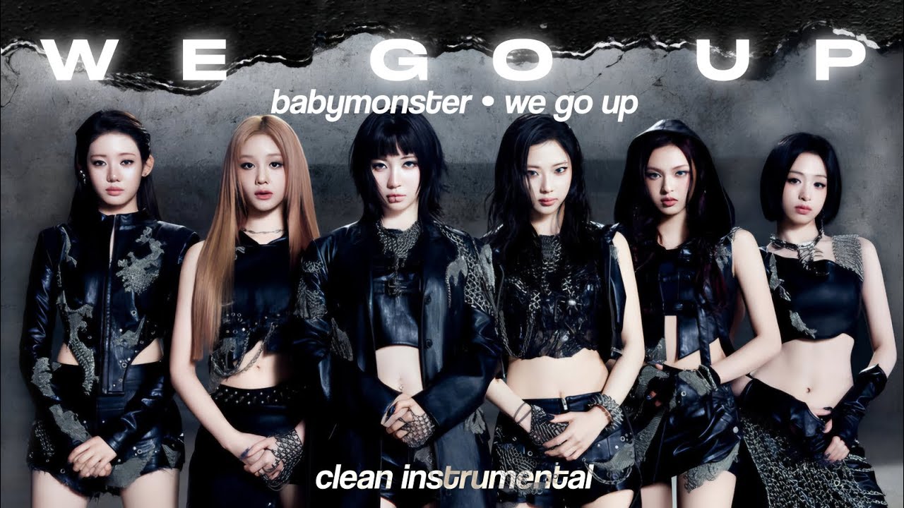 BABYMONSTER - We Go Up (Clean Instrumental)