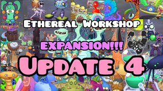 Ethereal Workshop: EXPANSION!!!! (Update 4)