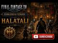 Final Fantasy 14 - Dungeon Series - Halatali #ffxiv #finalfantasy