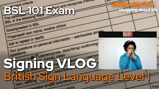 Learning British Sign Language (BSL). The 101 Exam and learning content for modules BSL 102 and 103