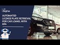 Automated license plate retrieval for car loans, with RPA