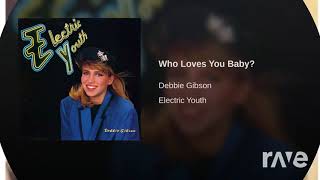 Who Richard You Marx - Debbie Gibson - Topic &amp; More Than A Mystery | RaveDJ