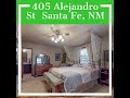 405 Alejandro St  Santa Fe, NM