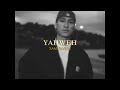 Sam Rivera YAHWEH Lyrics Extended mp3