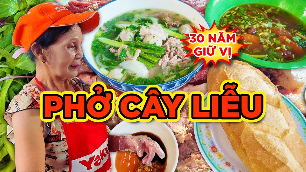 33K! NGON RẺ PHỞ CÂY LIỄU ĐÃ 30 NĂM! TÁI NẠM GẦU NƯỚC PHỞ NÓNG THƠM! Saigon's Best