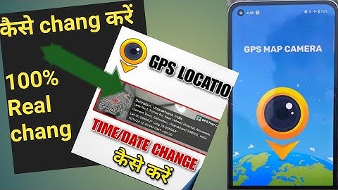 How to change date & Time in GPS Map Camera photo App|| map camera me date or time kaise Chang kare