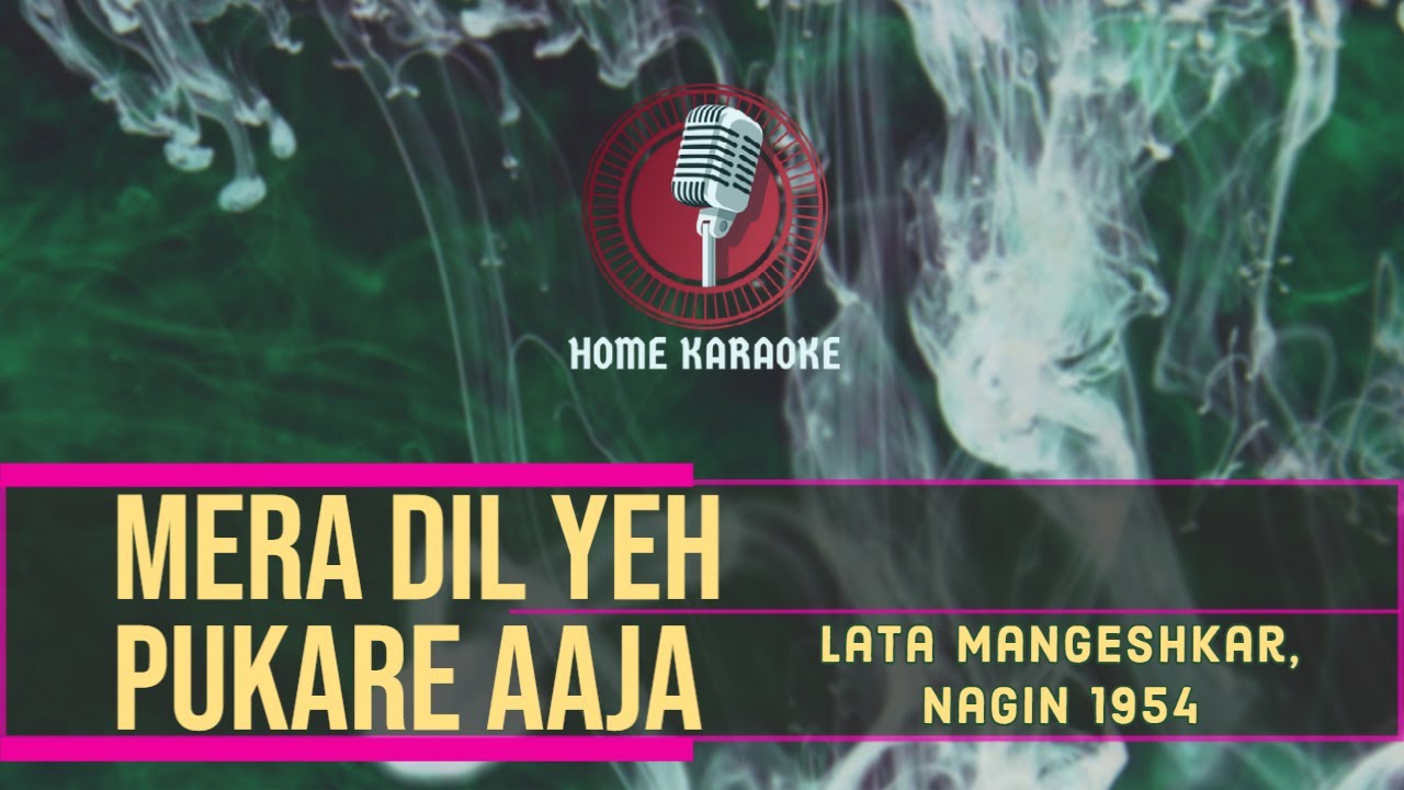 Mera Dil Yeh Pukare Aaja  F Solo   Lata Mangeshkar Nagin 1954  Home Karaoke 