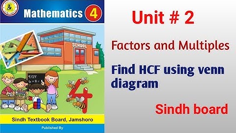 Math class 4 || Unit 2 Factors and multiples || Venn diagram || Sindh board ||