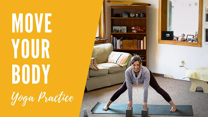 Move Your Body:  An All Levels Yoga Practice
