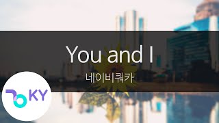 You and I - 네이비쿼카(NavyQuokka) (KY.28944) / KY Karaoke