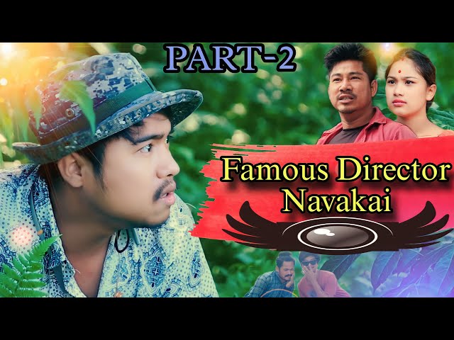 Famous Director Navakai PART-2 || The Miri Rockstar class=