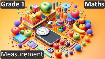 Grade 1 | Maths | Measurement | Free Tutorial | CBSE | ICSE | State Board