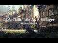 Pov daily life as a villager medieval playlist