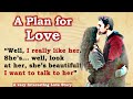 Learn english through story  a plan for love  level 1  english story for listening