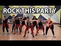 ROCK THIS PARTY EVERYBODY DANCE NOW Bob Sinclar Zumba Hip Hop Dance Fitness Choreography By Susan 