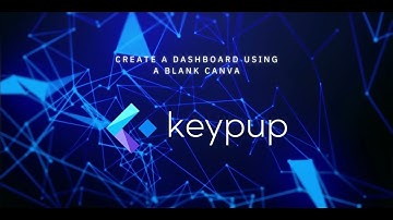 Creating a Customized Engineering Dashboard: A Step-by-Step Guide with Keypup
