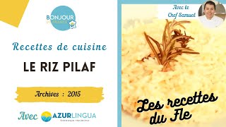 👨‍🍳 [Cuisine] Recettes pour apprendre le français : Le riz pilaf 🍚👨‍🍳