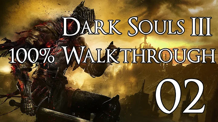 Dark Souls 3 - Walkthrough Part 2: High Wall of Lothric - DayDayNews