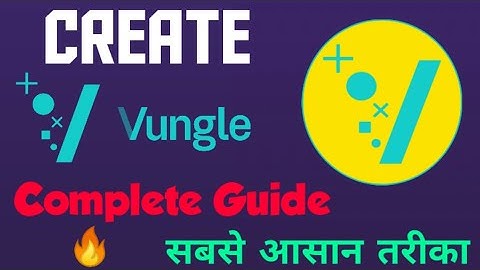 Create Vungle Ads Account | Vungle Ads par account kaise banaye Vungle Ads account create kaise kare