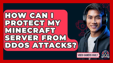 How Can I Protect My Minecraft Server From DDoS Attacks? - Video Gamers Vault