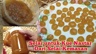 Membuat Selai Untuk  Nastar Dari Selai Kemasan.