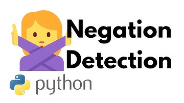 NLP Negation Detection: Introduction and Python Tutorial (NegEx)