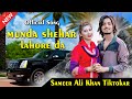 Munda sher lahore da  new official song 2023 by sameer ali khan tiktokar  al abbas studio