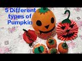 DIY Halloween Pumpkin Craft|Easy Pumpkin making ideas||5 Different types of Pumpkin||Balloon Pumpkin