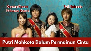 Drama Korea Princess Hours | Alur Cerita: Putri Mahkota Dalam Permainan Cinta