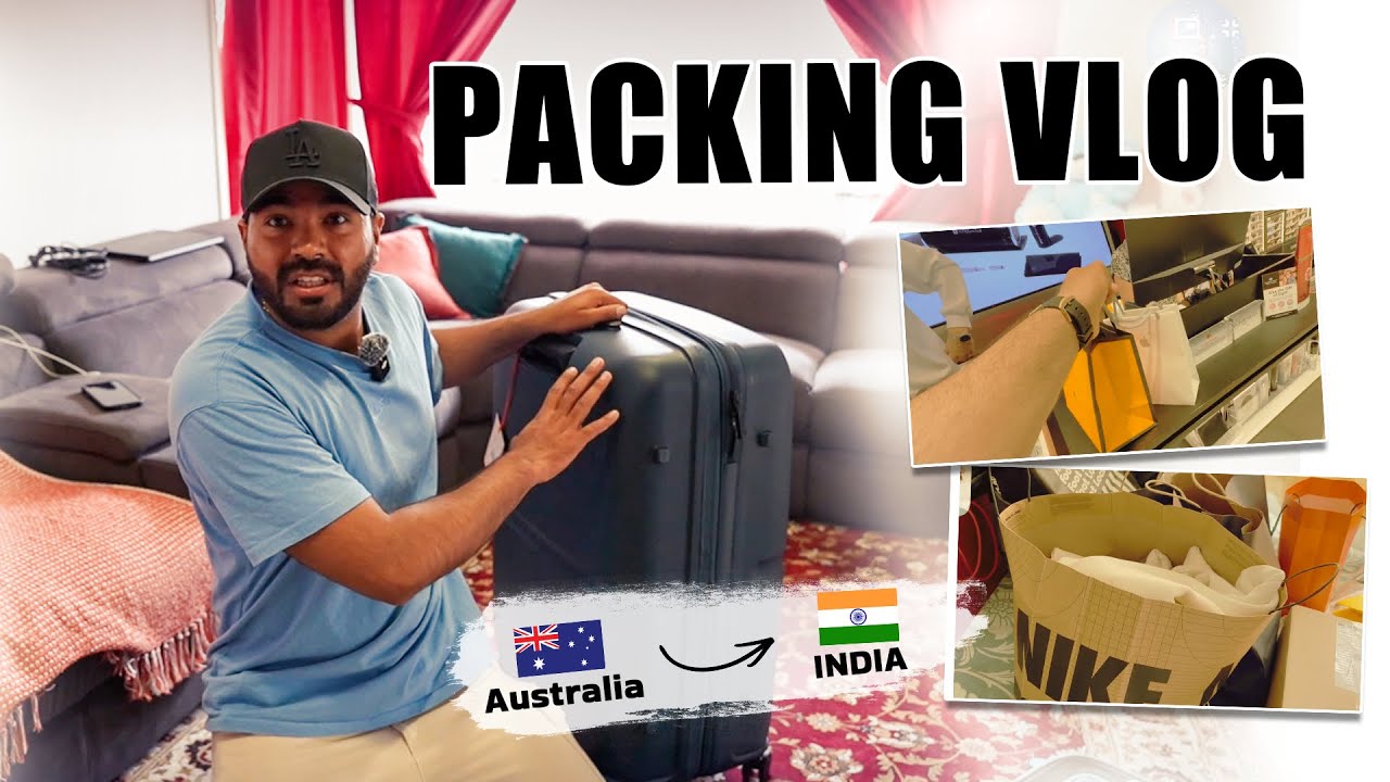 PACKING VLOG | Australia To India After 4 years | Student Life In Australia 
