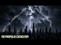 Metropolis Cataclysm